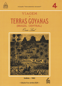 Viagem às terras goyanas (Brazil Central) - LANÇAMENTO
