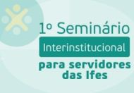 Banner Seminário TAs das IFES