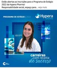 Estão abertas as inscrições para o Programa de Estágio 2022 da Hypera Pharma. 