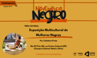 Exposição Multicultural de Mulheres Negras.