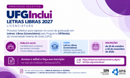 Processo Seletivo UFGInclui Letras Libras 2027
