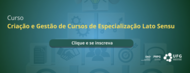 Curso criação e gestão lato sensu