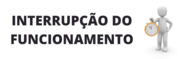 Interrupção de funcionamento