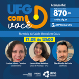 O  projeto de extensão Memória da Saúde Mental em Goiás participará do  programa na Rádio Universitária a ser veiculado dia 17 de maio, às 12:00. Participam deste bate papo sobre o projeto, a coordenadora Larissa Arbués Carneiro (professora do Departamento de Saúde Coletiva), Eder Mendes de Paula (professor da Universidade Federal de Jataí) e Lorena Alves Medeiros (estudante de psicologia da UFG e bolsista do projeto).