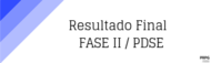 Resultado Final do Remanejamento de Cotas - FASE II