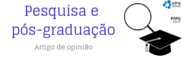 Notícia artigo pesquisa e pós gr