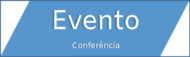 Evento Conferência
