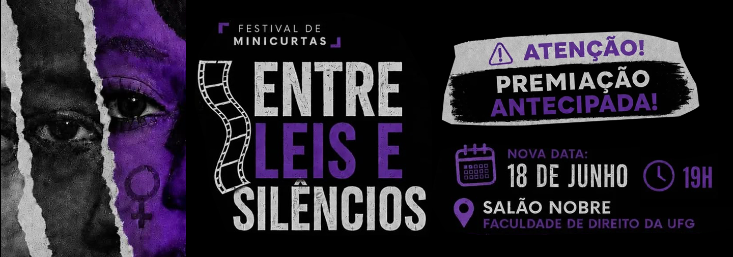 Pôster do Festival de Minicurtas: Entre Leis e Silêncios.