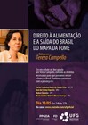 DEBATE - DIREITO À ALIMENTAÇÃO E A SAÍDA DO BRASIL DO MAPA DA FOME