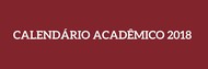 CALENDÁRIO ACADÊMICO 2018