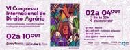 Folder de divulgação do sexto congresso internacional de direito agrário: territorialidades, transformações ecológicas e sustentabilidade.