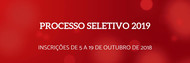 PROCESSO SELETIVO 2019