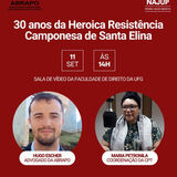 30 ANOS DA HEROICA RESISTÊNCIA CAMPONESA DE SANTA ELINA