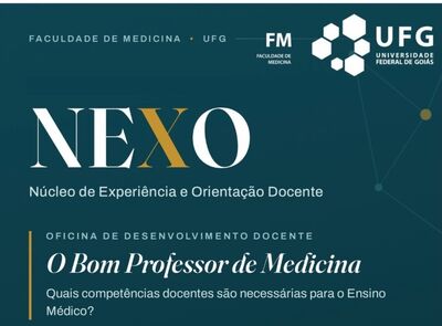 Inscrições abertas para nova edição da oficina “O Bom Professor de Medicina”, do NEXO, que será realizada na terça-feira (29/09)