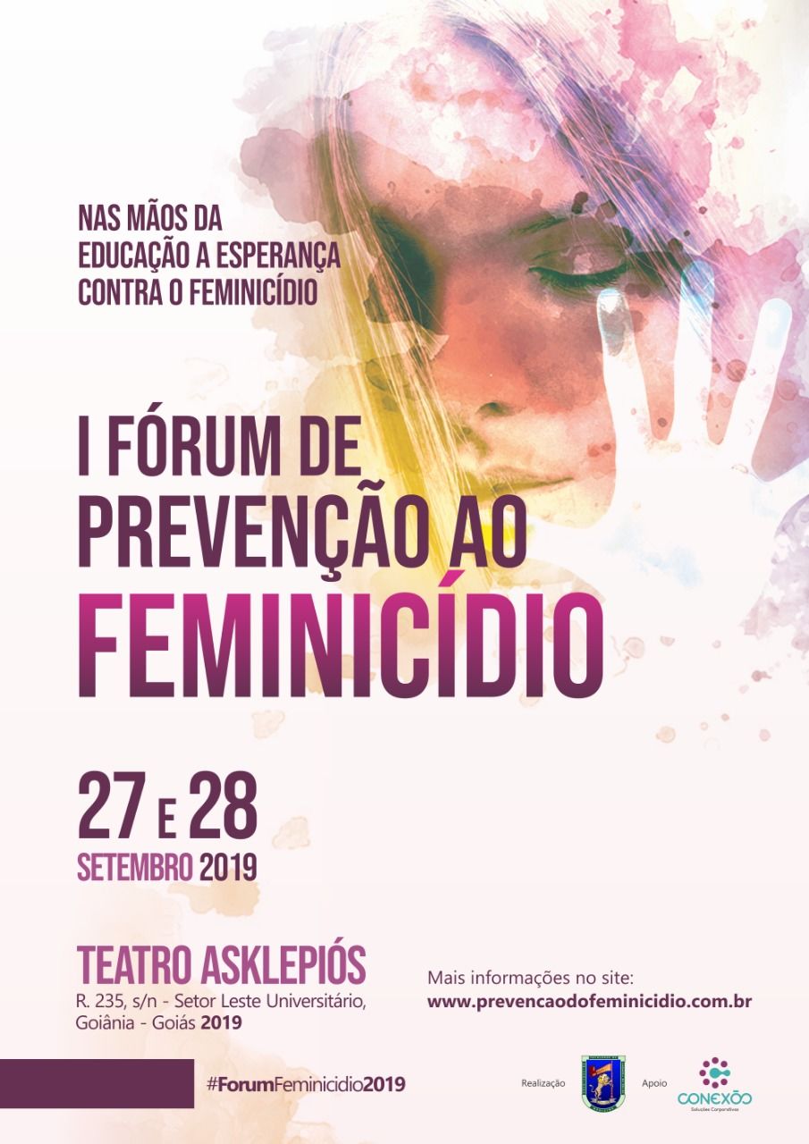 1ª Fórum de Prevenção ao Feminicídio 27 e 28 de setembro 2019