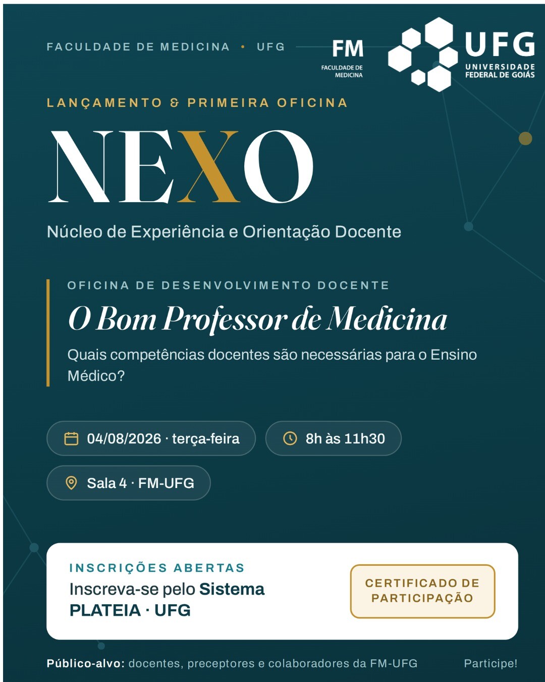 Oficina “O Bom Professor de Medicina” abrirá atividades do Núcleo de Experiência e Orientação Docente (NEXO), no dia 4 de agosto