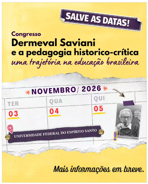 Congresso “Dermeval Saviani e a pedagogia histórico-crítica:
