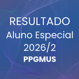 RESULTADO FINAL ALUNO ESPECIAL 2026/2
