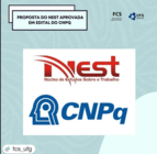 PROPOSTA DO NEST APROVADA EM EDITAL DO CNPq