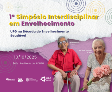 1º Simpósio Interdisciplinar em Envelhecimento da UFG