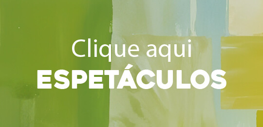 Botão Espetáculos