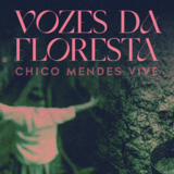 Foto espetáculo "Vozes na Floresta - Chico Mendes vive"