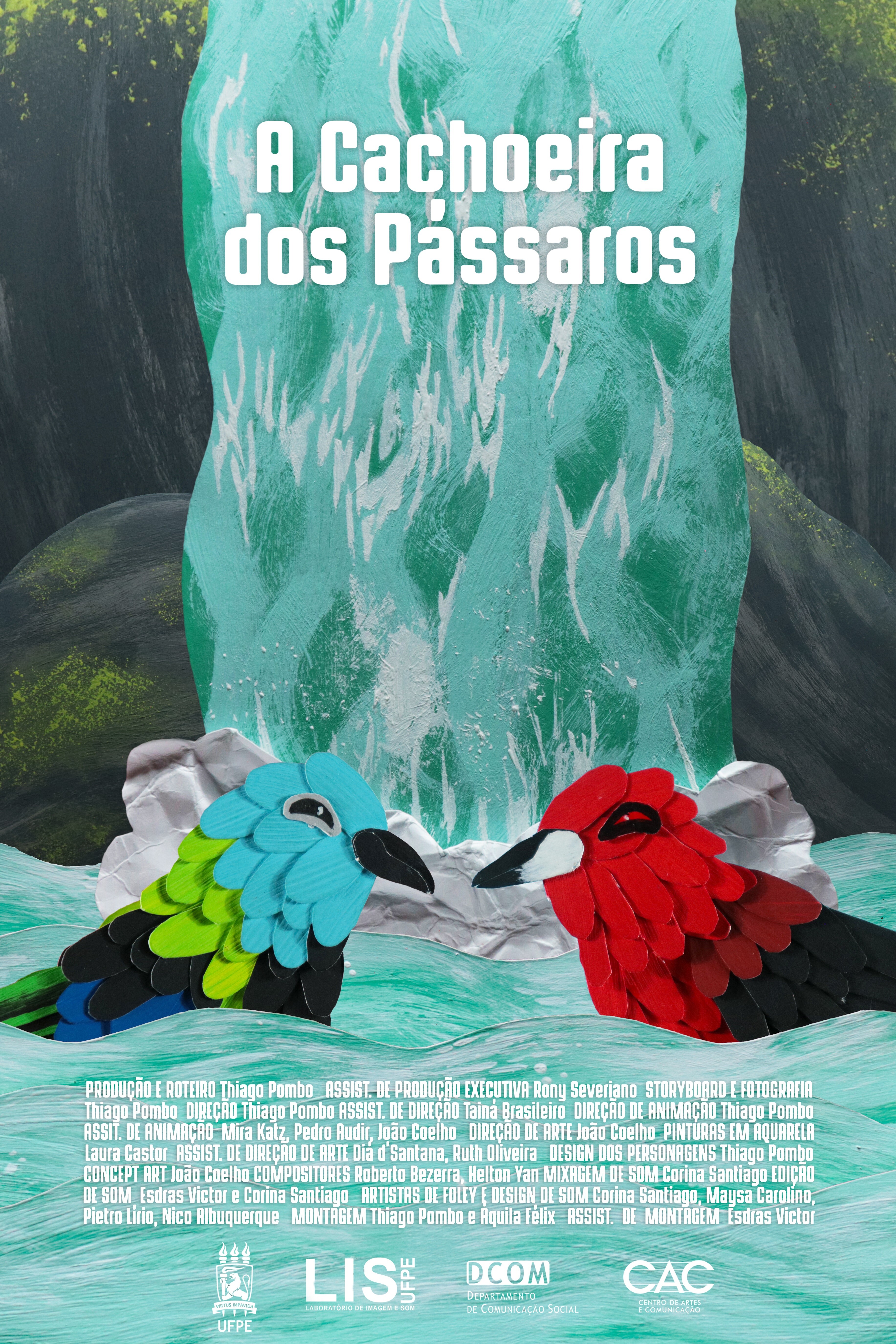 Curta "A Cachoeira dos Pássaros"