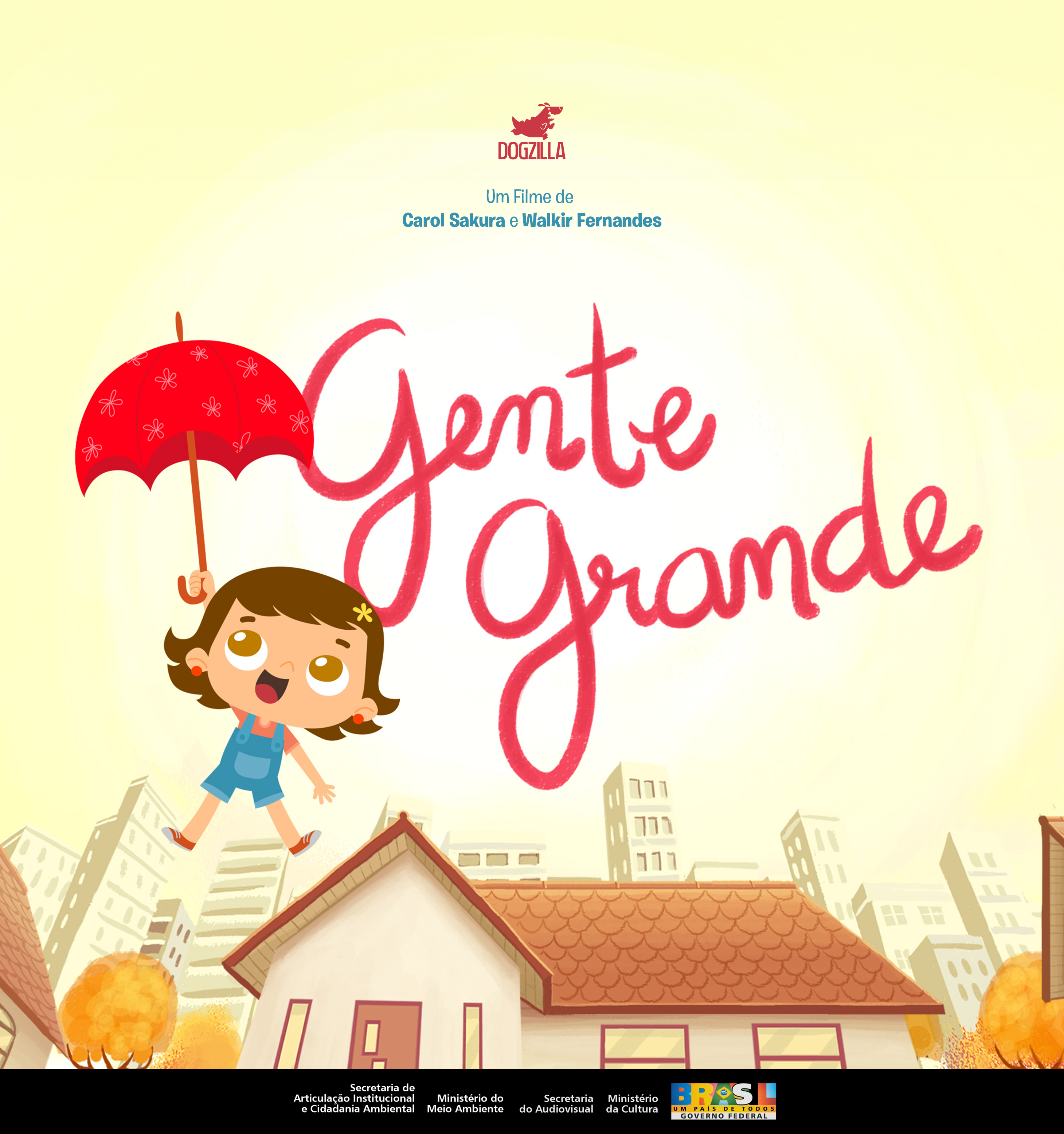 Curta "Gente Grande"