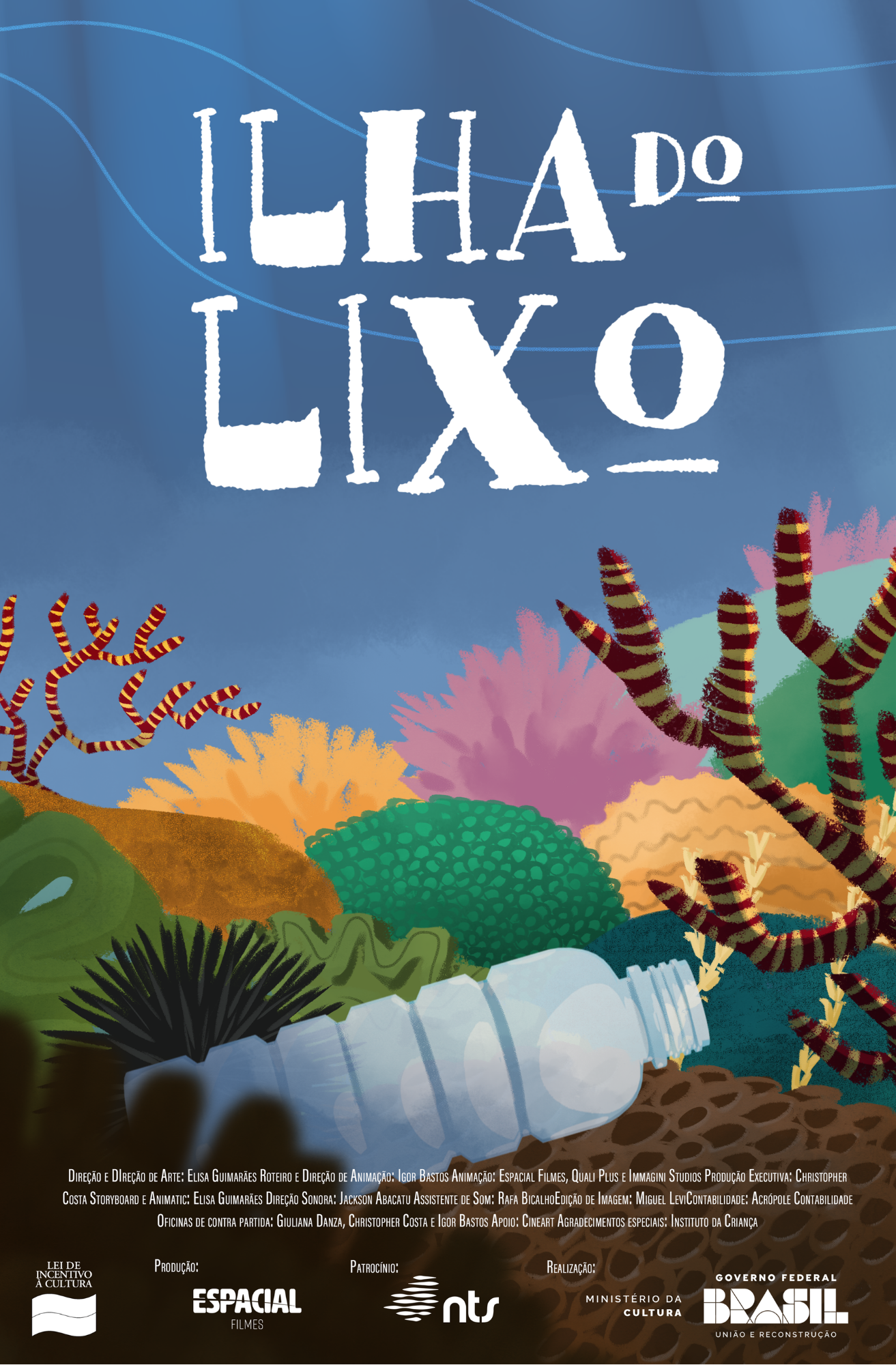 Cartaz do filme “Ilha do Lixo”. A imagem apresenta uma ilustração em estilo colorido, com fundo azul e elementos que lembram um ambiente subaquático ou marinho. Na parte superior, aparece o título “Ilha do Lixo” em letras grandes e brancas. Na parte inferior, há uma garrafa plástica descartada entre formas orgânicas que lembram corais, plantas aquáticas e resíduos. No rodapé, aparecem créditos da equipe técnica e logotipos de produção, patrocínio, realização e apoio institucional.