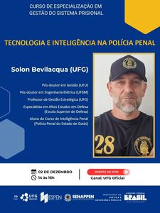 Tecnologia e Inteligência na polícia penal