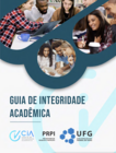 A UFG publica o manual de integridade acadêmica