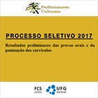 Resultados preliminares das provas orais e da pontuação dos currículos