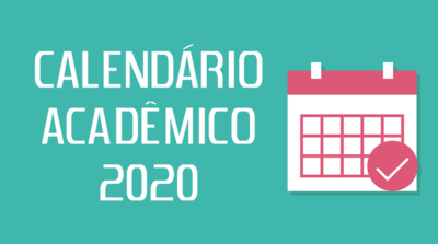 CALENDÁRIO ACADÊMICO CALENDÁRIO ACADÊMICO