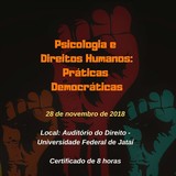 Evento do curso de Psicologia sobre Direitos Humanos Evento do curso de Psicologia sobre Direitos Humanos