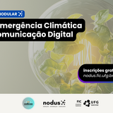 Imagem mostra detalhes de curso oferecido pelo Nodus sobre Inteligência artificial, emergência climática e comunicação digital 