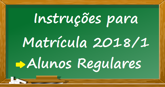 Matrícula 2018 - instruções