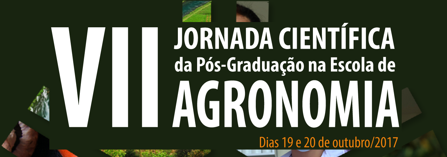 VII JORNADA CIENTÍFICA DA PÓS-GRADUAÇÃO NA ESCOLA DE AGRONOMIA