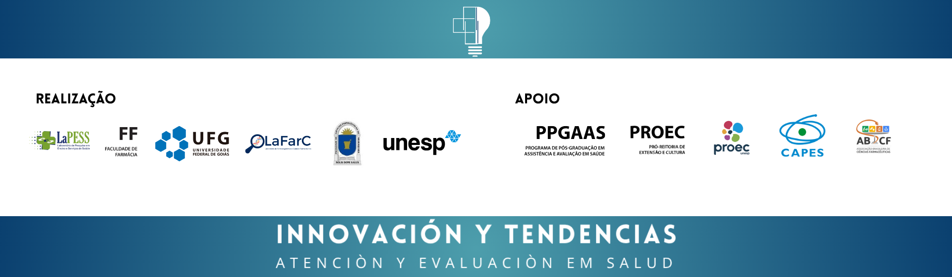 Instituições parceiras do Simpósio Innovación y Tendencias en Atención y Evaluación en Salud, que contribuem para a realização do evento por meio do apoio institucional, científico e acadêmico.