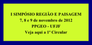 I Simpósio Região e Paisagem