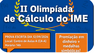 II Olimpíada de Cálculo do IME