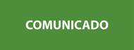 COMUNICADO COMUNICADO