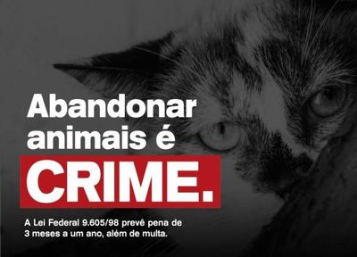 ABANDONO DE ANIMAIS É CRIME! ABANDONO DE ANIMAIS É CRIME!
