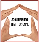 Acolhimento Institucional