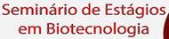 Seminários de Estágio em Biotecnologia