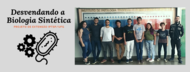 Desvendando a Biologia Sintética
