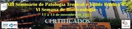 XIII Seminário de Patologia Tropical e Saúde Pública & VI Semana de Biotecnologia 