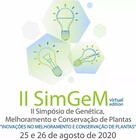 Participe conosco do II Simpósio de Genética, Melhoramento e Conservação de Plantas (II SimGeM) que será virtual e gratuito. O II SimGeM ocorrerá no período vespertino dos dias 25 e 26 de agosto de 2020 no canal do EuGeM no Youtube. Nesta segunda edição temos como tema "Inovações no melhoramento e conservação de plantas". 

Os participantes também poderão publicar seus trabalhos no nosso livro de resumos.

Aproveite essa oportunidade.

Contamos com a sua participação!