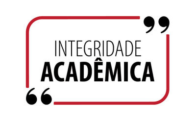 Integridade Acadêmica nova versão Integridade Acadêmica nova versão