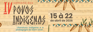 IV Semana dos povos indígenas