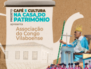 banner do projeto CAFÉ E CULTURA NA CASA DO PATRIMÔNIO